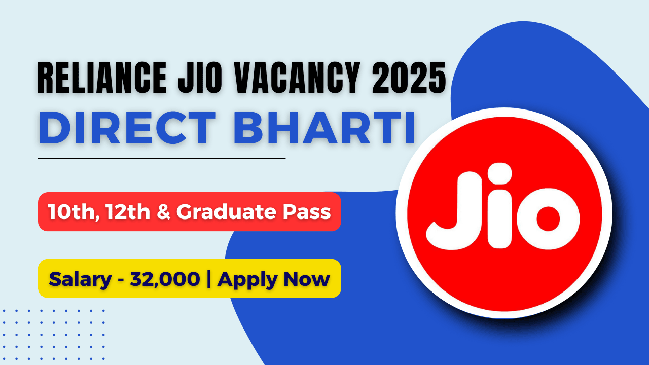 Reliance Jio Vacancy 2025