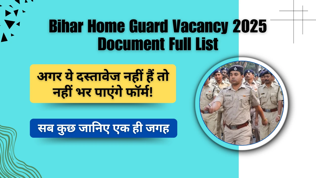 Bihar Home Guard Vacancy 2025 Document Full List
