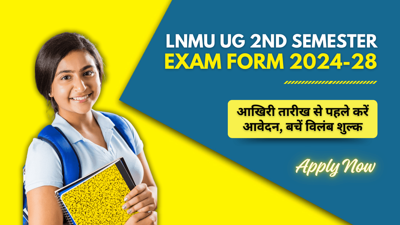 LNMU UG 2nd Semester Exam Form 2024-28